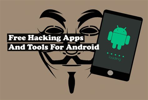 10 best hacking apps for Android .
